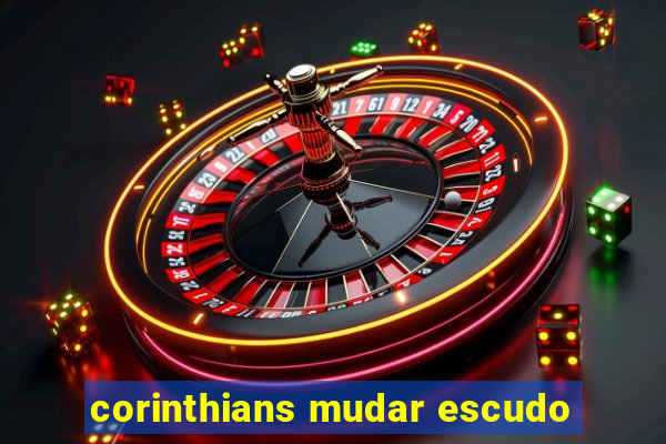 corinthians mudar escudo